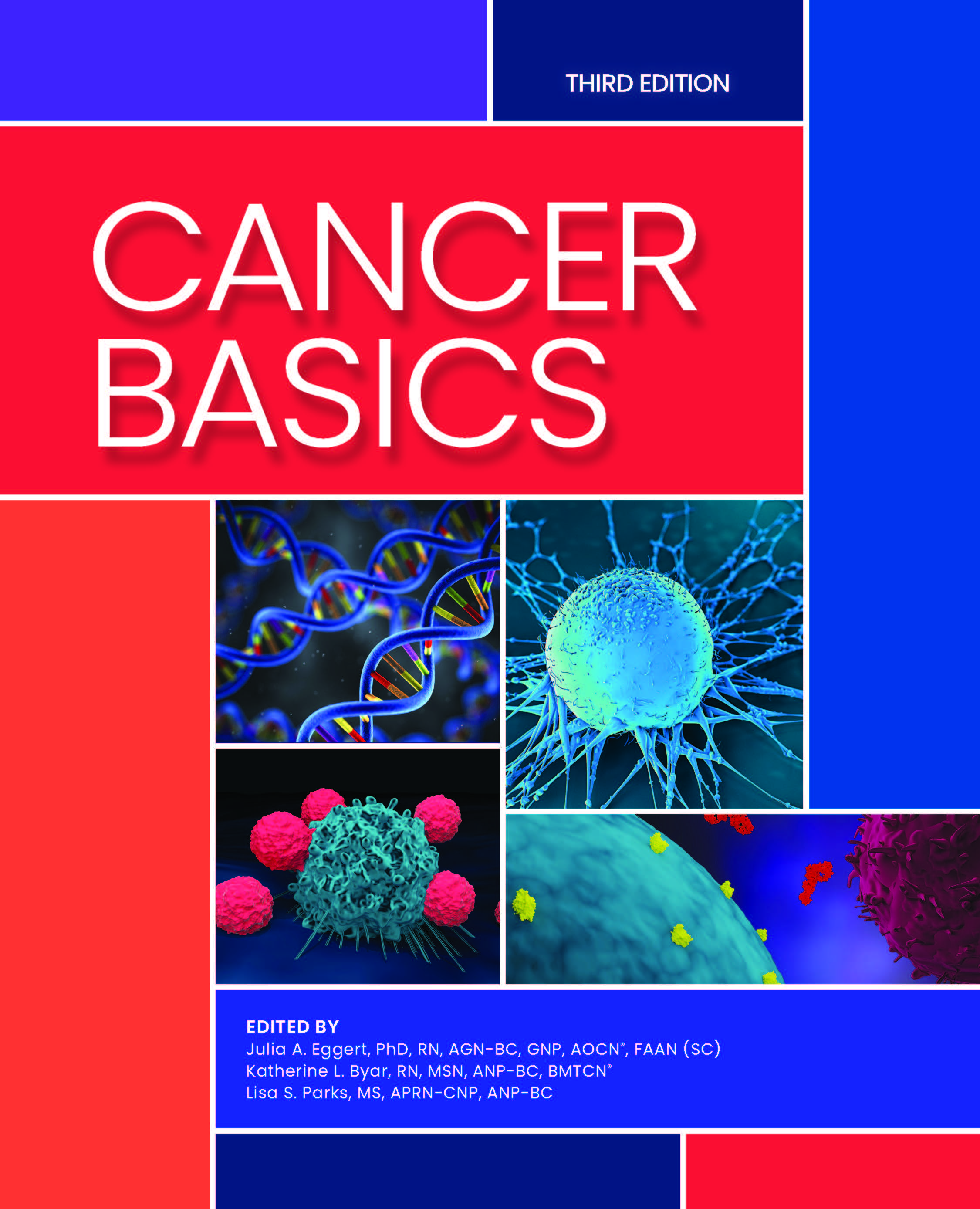 Cancer Basics Third Edition